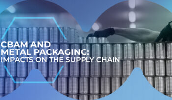 CBAM and metal packaging
